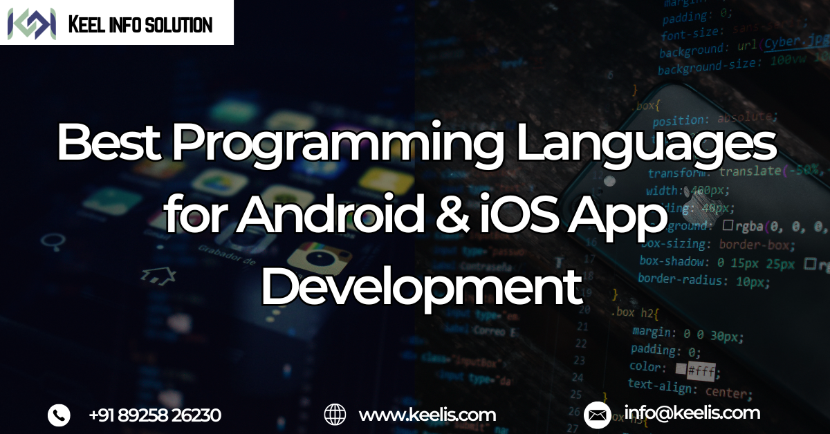 Best Programming Languages For Android & IOS App Development